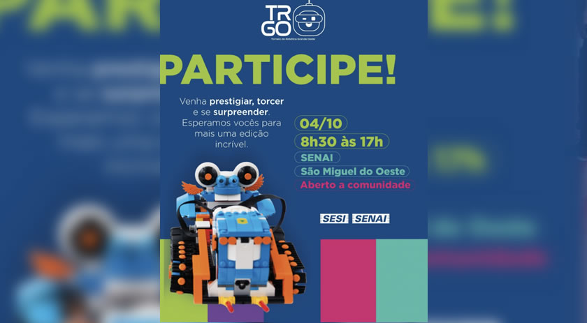 SESI SENAI convidam população para acompanhar o Torneio de Robótica Grande Oeste