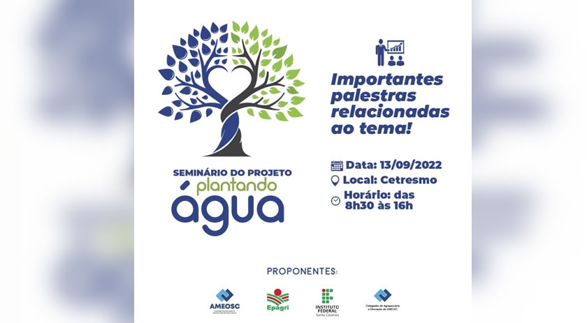 Ameosc organiza seminário do projeto Plantando Água