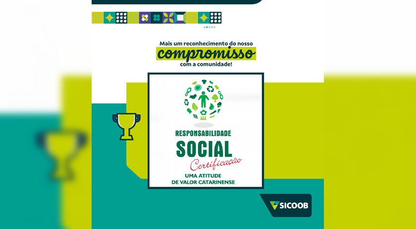 Sicoob São Miguel recebe pela sétima vez o Certificado de Responsabilidade Social da ALESC