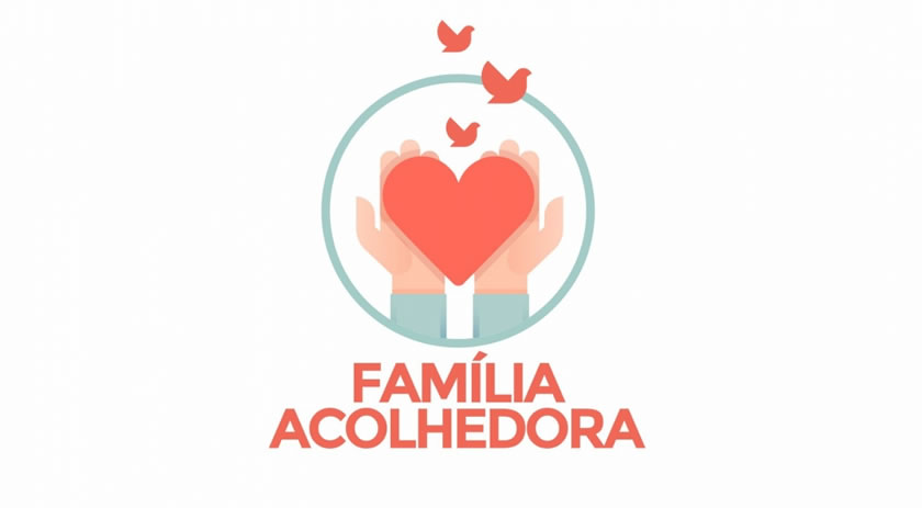 Assistência Social lança edital para seleção de famílias acolhedoras