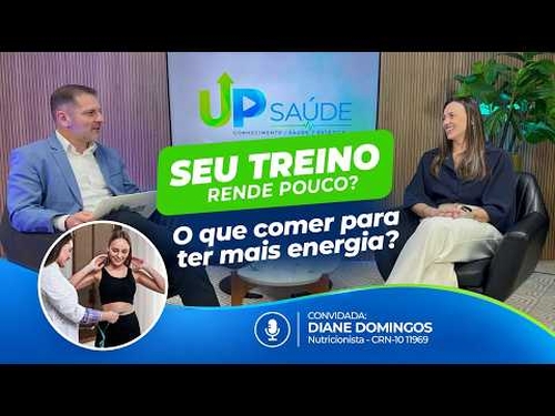 UP Saúde! Nutrição Esportiva: O Segredo para Mais Disposição e Melhores Resultados